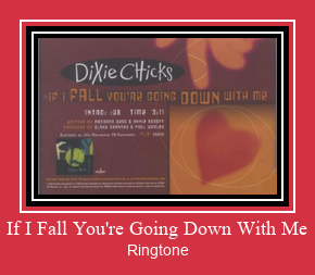 If I Fall You're Going Down With Me Ringtone Download Free