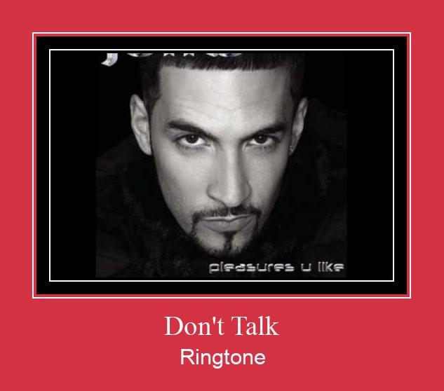 Don't Talk Ringtone atsisiųsti nemokamai