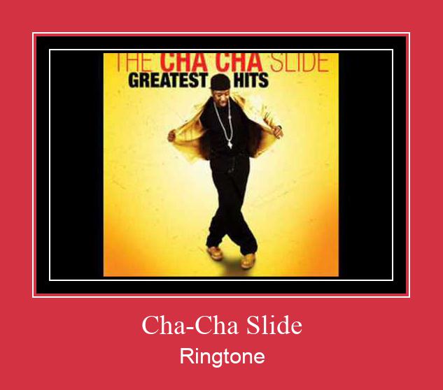 Cha-Cha Slide Ringtone atsisiųsti nemokamai