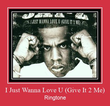I Just Wanna Love U (Give It 2 Me) Ringtone Download pulsuz
