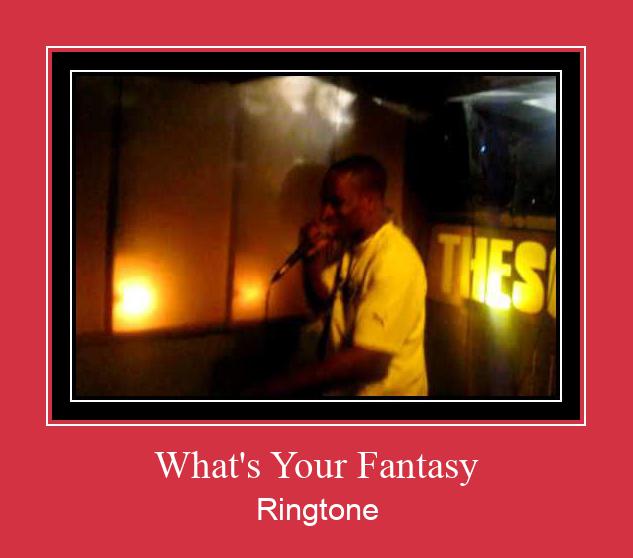 What's Your Fantasy Ringtone Download Free