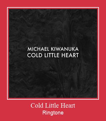 Cold Little Heart 着信音を無料でダウンロード
