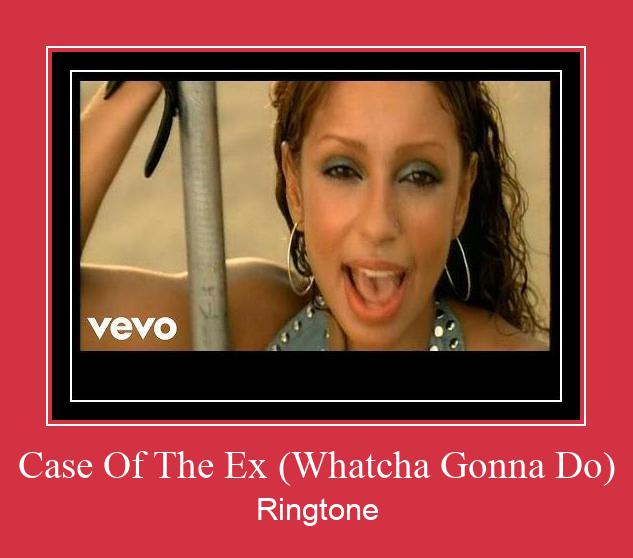 Case Of The Ex (Whatcha Gonna Do) 벨소리 다운로드 무료