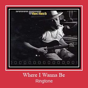 Where I Wanna Be 벨소리 다운로드 무료