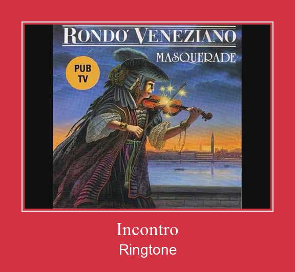 Incontro Ringtone Download Free