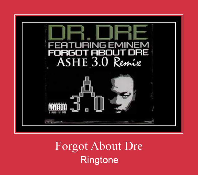 Forgot About Dre Vyzvánění ke stažení zdarma