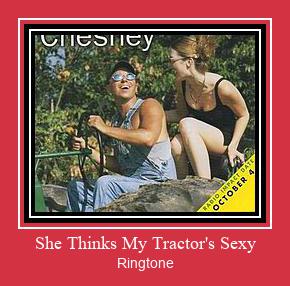 She Thinks My Tractor's Sexy Suoneria Download gratuito.