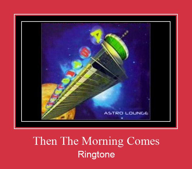 Then The Morning Comes 着信音を無料でダウンロード