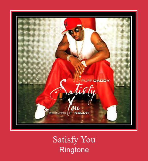 Satisfy You Рингтоне Бесплатно бесплатно
