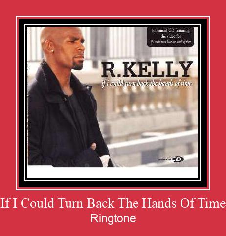 If I Could Turn Back The Hands Of Time 벨소리 다운로드 무료