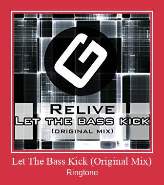 Let The Bass Kick (Original Mix) Téléchargement de sonnerie GRATUIT