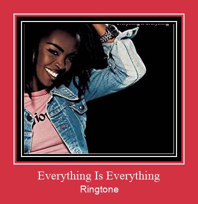 Everything Is Everything ரிங்டோன் பதிவிறக்க இலவச