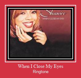 When I Close My Eyes Ringtone allalaadimine tasuta