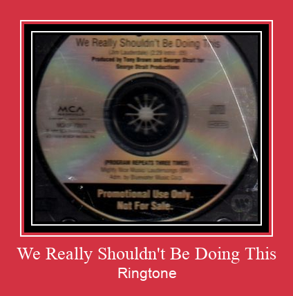 We Really Shouldn't Be Doing This Ringtone تنزيل مجاني