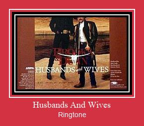Husbands And Wives Ringtone Download Proste.