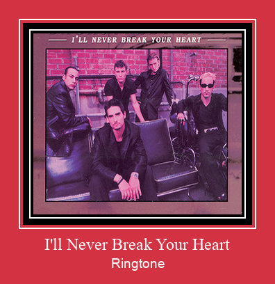 I'll Never Break Your Heart Ringtone download gratis