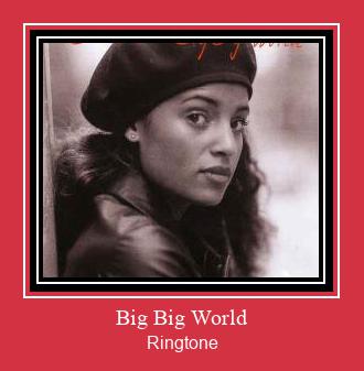 Big Big World ರಿಂಗ್ಟೋನ್ ಡೌನ್ಲೋಡ್ ಉಚಿತ
