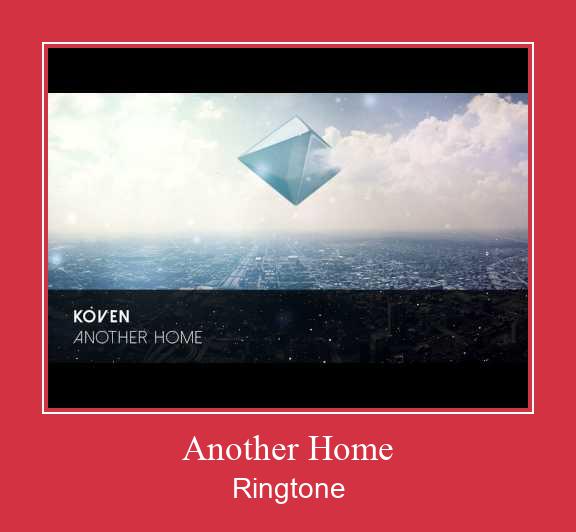 Another Home Ringtone Download Proste.