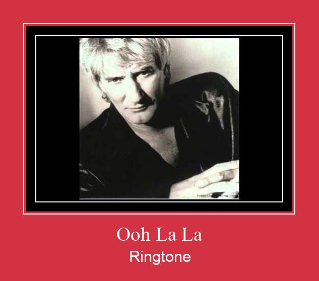 Ooh La La Ringtone Muat turun percuma.