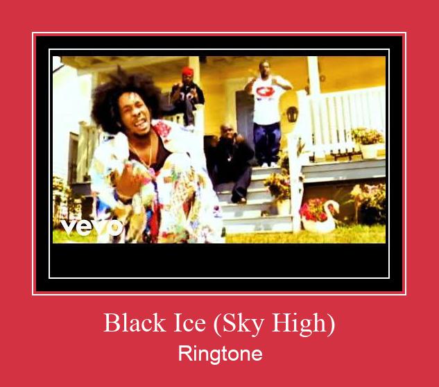 Black Ice (Sky High) Zvonenie Download Free