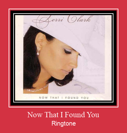 Now That I Found You ರಿಂಗ್ಟೋನ್ ಡೌನ್ಲೋಡ್ ಉಚಿತ