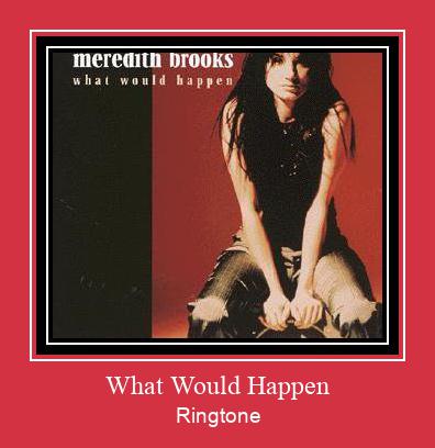 What Would Happen Nhạc chuông tải miễn phí