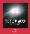 Slow Wave zil sesi