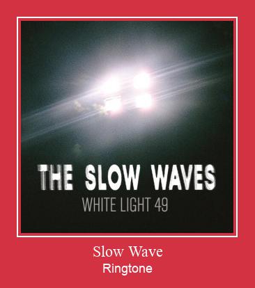 Slow Wave Ringtone atsisiųsti nemokamai