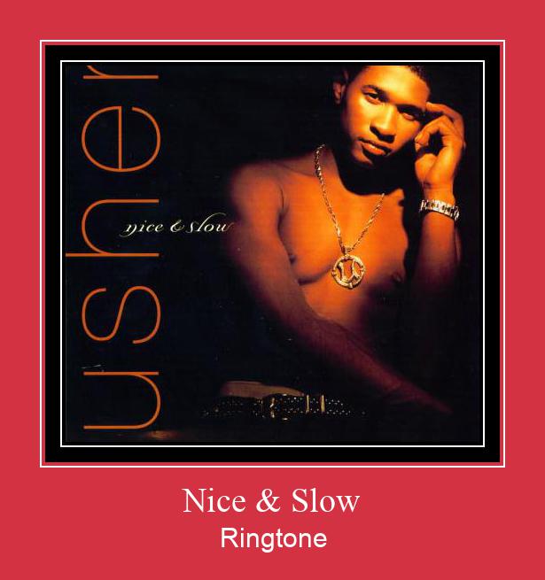 Nice & Slow Ringtone Download Free
