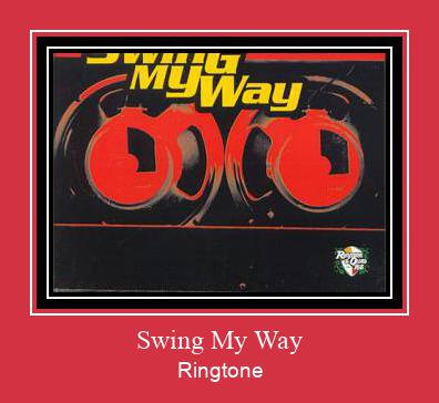 Swing My Way Ringtone Download Proste.