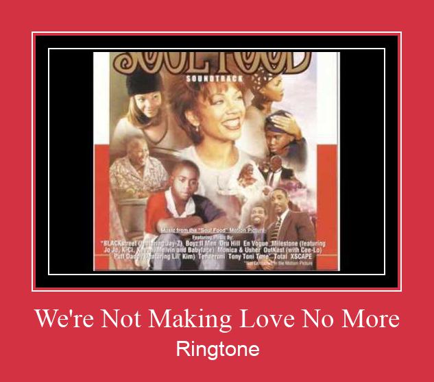 We're Not Making Love No More Nada Dering Unduh gratis