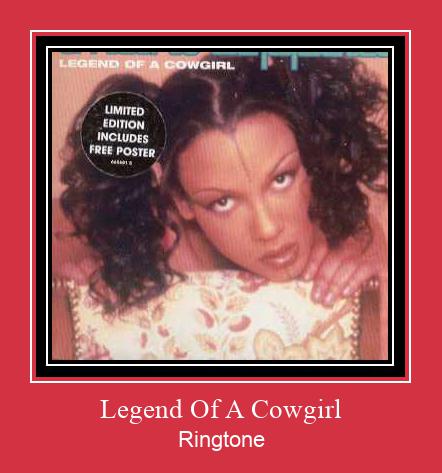Legend Of A Cowgirl ರಿಂಗ್ಟೋನ್ ಡೌನ್ಲೋಡ್ ಉಚಿತ