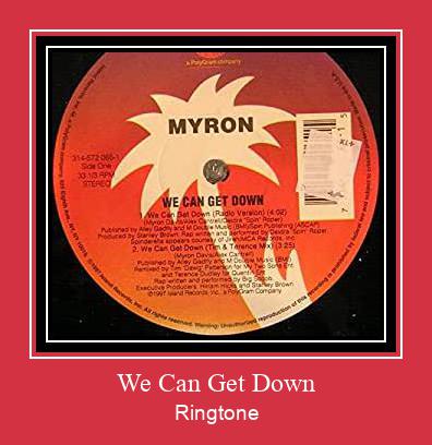 We Can Get Down Ringtone atsisiųsti nemokamai