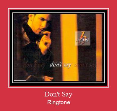 Don't Say Ringtone Download Free