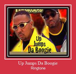 Up Jumps Da Boogie Zil sesi indir ücretsiz