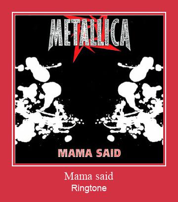 Mama Said Ringtone download gratis