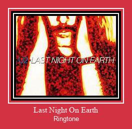 Last Night On Earth ரிங்டோன் பதிவிறக்க இலவச