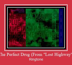 The Perfect Drug (From 'Lost Highway') Ringtone Download pulsuz