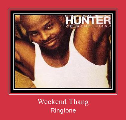 Weekend Thang Ringtone Download Free