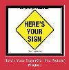 Here's Your Sign (Get The Picture) רינגטון