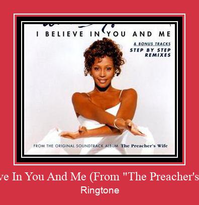 I Believe In You And Me (From 'The Preacher's Wife') Nada Dering Unduh gratis