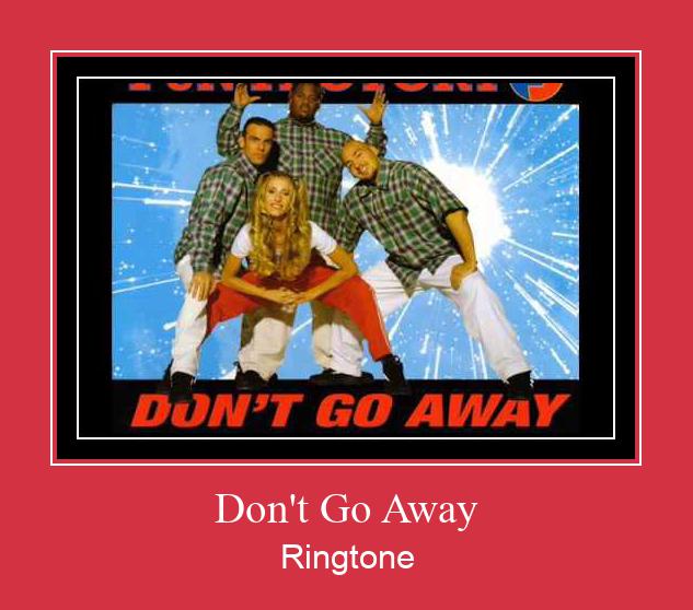 Don't Go Away Zvonenie Download Free