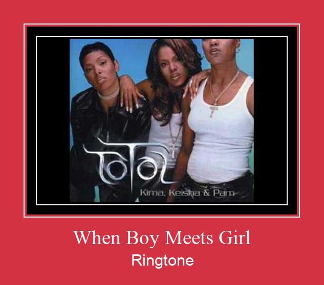 When Boy Meets Girl Рингтон Скачать бесплатно