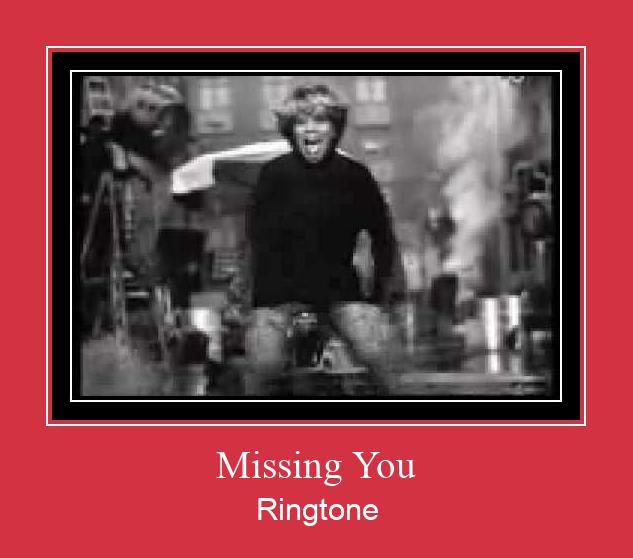 Missing You Ringtone Download Free