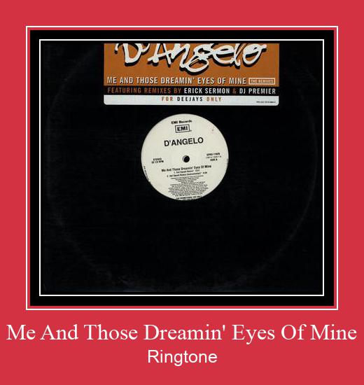 Me And Those Dreamin' Eyes Of Mine Toque baixar grátis
