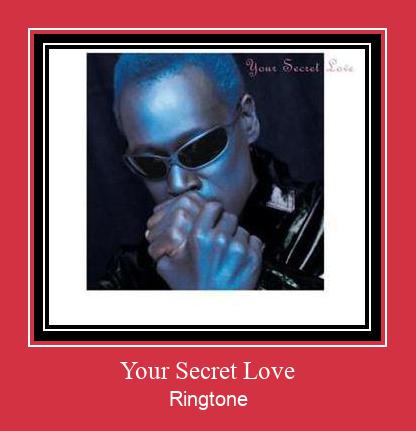 Your Secret Love Ringtone Download Free