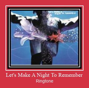 Let's Make A Night To Remember ರಿಂಗ್ಟೋನ್ ಡೌನ್ಲೋಡ್ ಉಚಿತ