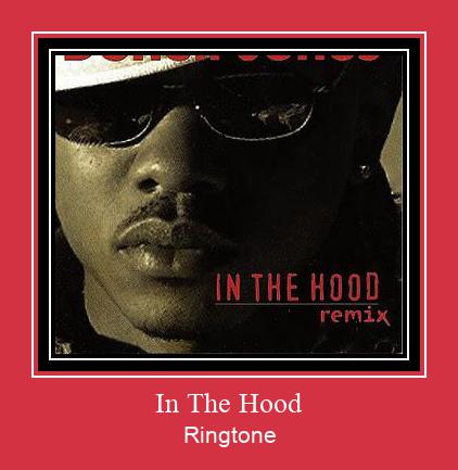In The Hood Ringtone atsisiųsti nemokamai