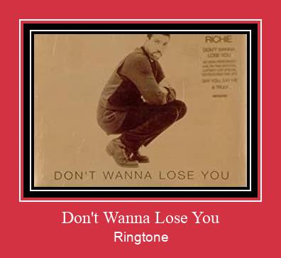 Don't Wanna Lose You Csengőhang letöltés ingyenes