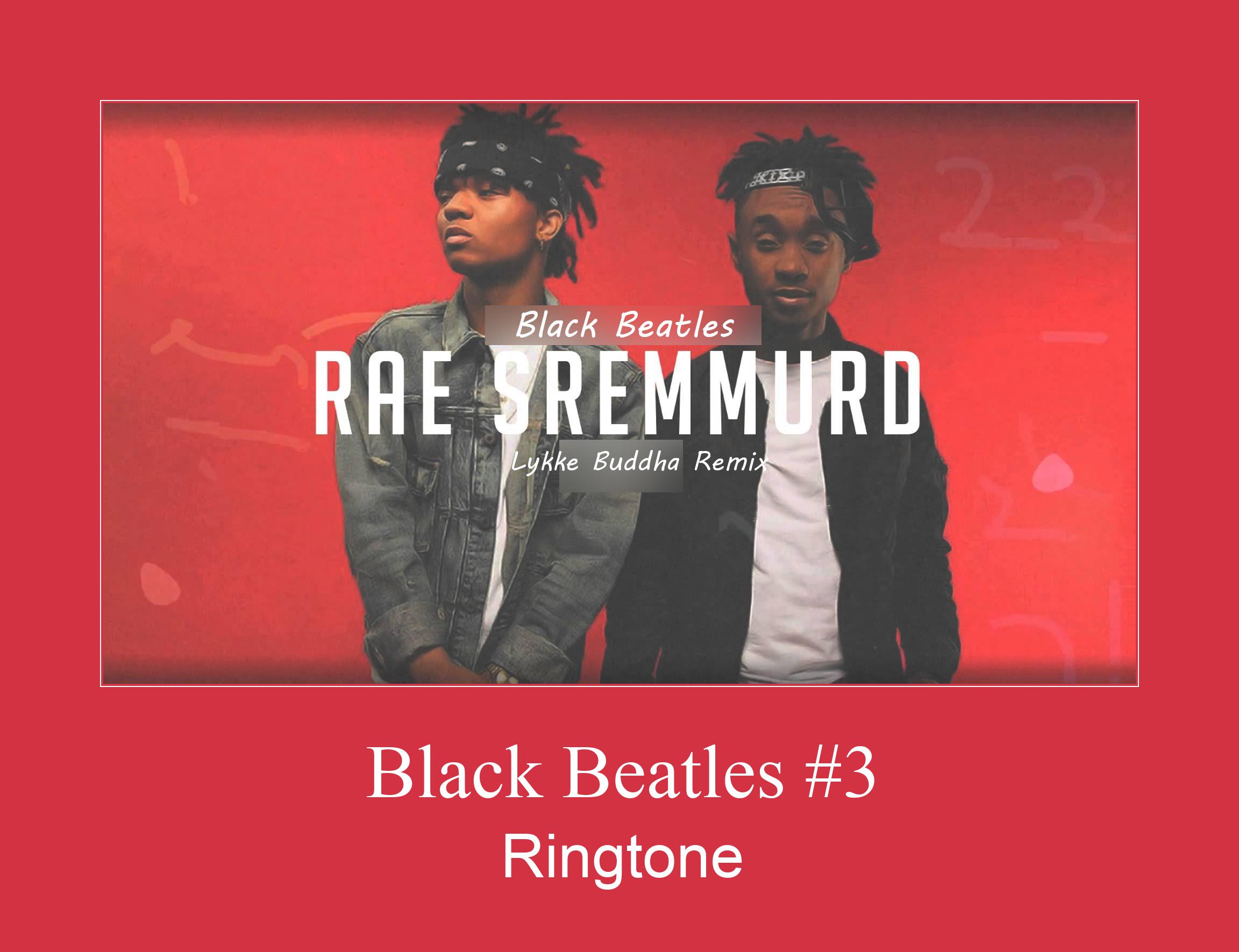 Black Beatles #3 Ringtone Download pulsuz